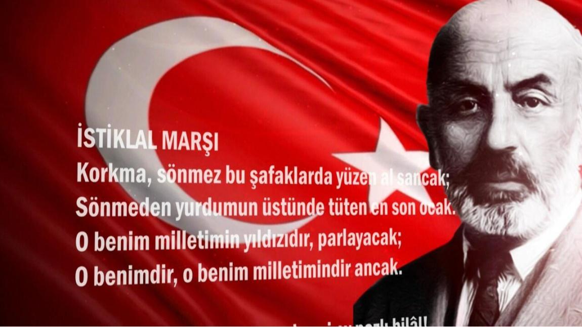 12 Mart İstiklâl Marşı'mızın Kabulü ve Milli Şairimiz Mehmet Akif Ersoy'u Anma günü İlçe Töreni İle Anıldı 